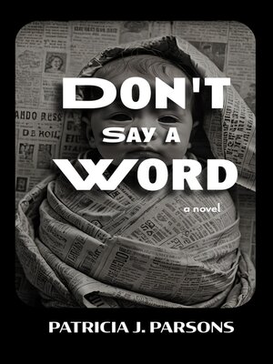 cover image of Don't Say a Word